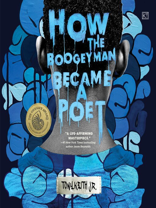 Title details for How the Boogeyman Became a Poet by Tony Keith Jr. - Wait list